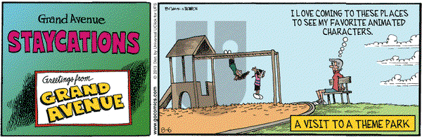 Grand Avenue on Tuesday August 6, 2013 Comic Strip