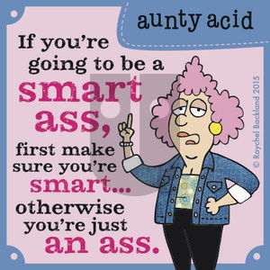 Aunty Acid on Tuesday September 1, 2015 Comic Strip