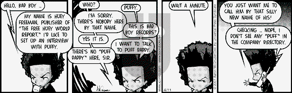 The Boondocks - Wednesday April 11, 2001 Comic Strip
