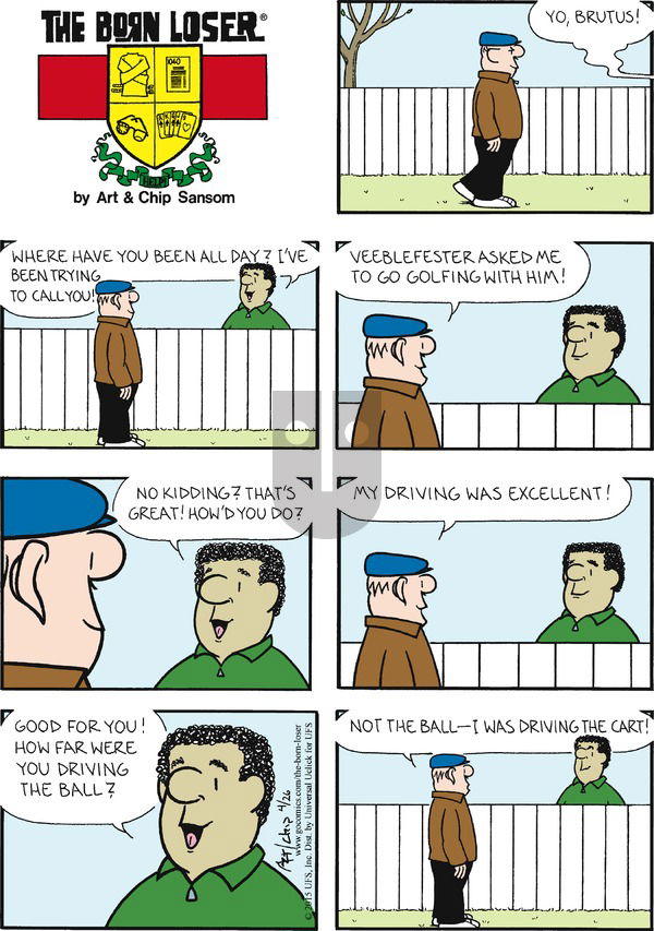 The Born Loser on Sunday April 26, 2015 Comic Strip