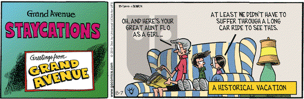 Grand Avenue on Wednesday August 7, 2013 Comic Strip