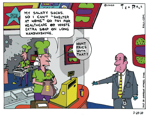 Ted Rall on Wednesday March 25, 2020 Comic Strip