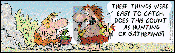 Frank and Ernest on Thursday March 16, 2017 Comic Strip