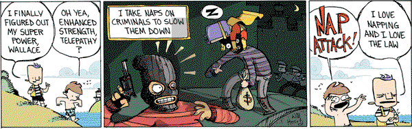 Wallace the Brave on Friday July 21, 2017 Comic Strip