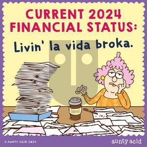 Aunty Acid - Monday October 14, 2024 Comic Strip