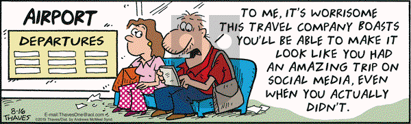 Frank and Ernest on Friday August 16, 2019 Comic Strip