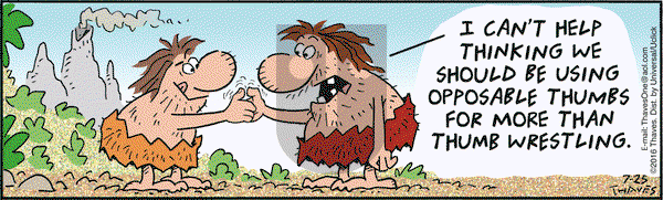 Frank and Ernest on Monday July 25, 2016 Comic Strip