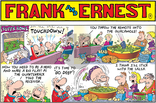 Frank and Ernest on Sunday February 6, 2011 Comic Strip