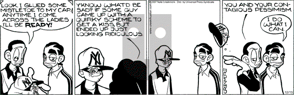 Maintaining on Saturday December 15, 2007 Comic Strip