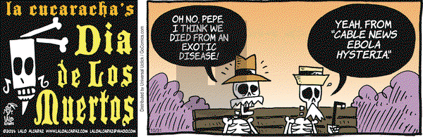La Cucaracha on Friday October 31, 2014 Comic Strip