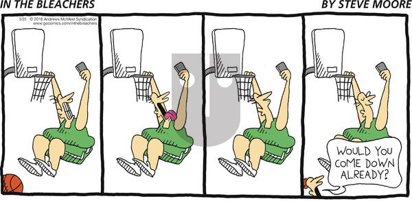 In the Bleachers on Sunday March 25, 2018 Comic Strip