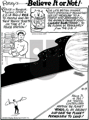 Ripley's Believe It or Not on Monday August 9, 1999 Comic Strip