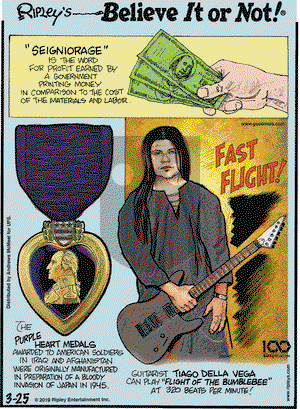 Ripley's Believe It or Not on Monday March 25, 2019 Comic Strip
