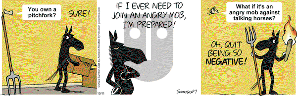 Dark Side of the Horse - Friday October 11, 2024 Comic Strip