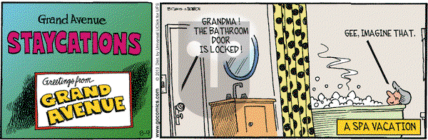 Grand Avenue on Friday August 9, 2013 Comic Strip