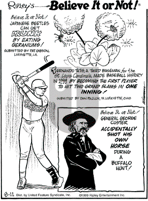 Ripley's Believe It or Not on Wednesday August 11, 1999 Comic Strip