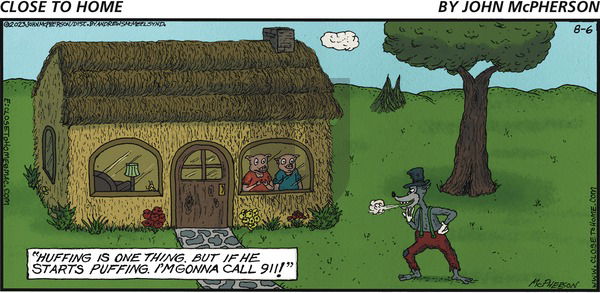 Close to Home on Sunday August 6, 2023 Comic Strip