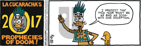 La Cucaracha on Monday January 2, 2017 Comic Strip