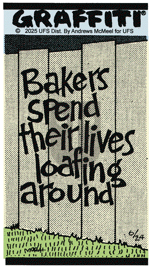 Graffiti on Tuesday June 24, 2025 Comic Strip