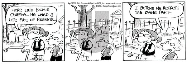 Soup to Nutz - Old on Monday November 12, 2007 Comic Strip