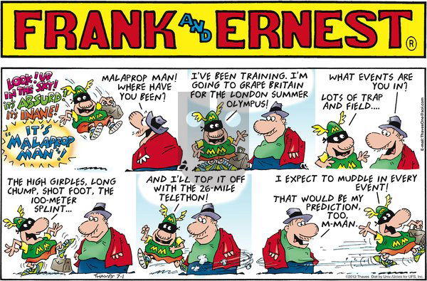 Frank and Ernest on Sunday July 1, 2012 Comic Strip