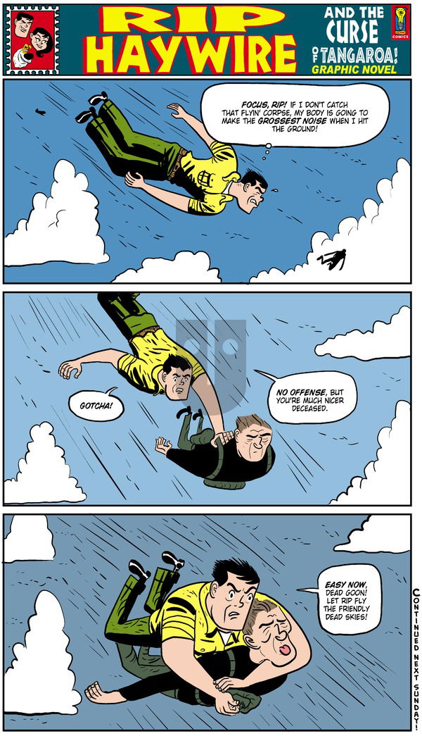 Rip Haywire on Sunday May 18, 2014 Comic Strip