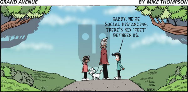 Grand Avenue on Sunday June 21, 2020 Comic Strip