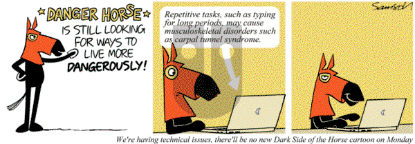 Dark Side of the Horse on Sunday December 15, 2013 Comic Strip