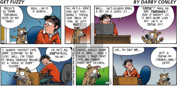 Get Fuzzy on Sunday March 4, 2007 Comic Strip