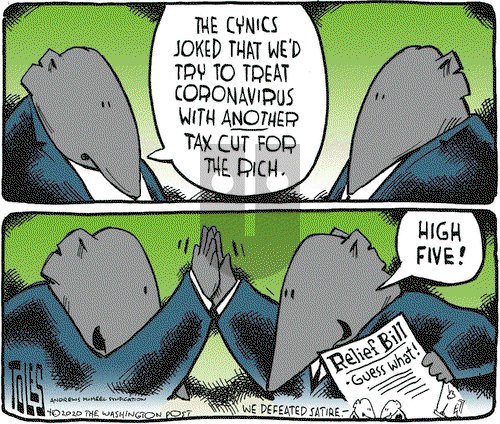 Tom Toles on Monday April 20, 2020 Comic Strip