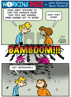 Working Daze - Friday August 5, 2022 Comic Strip