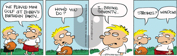 Soup to Nutz - Old on Thursday September 24, 2009 Comic Strip