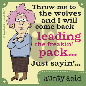 Aunty Acid on Monday August 17, 2015 Comic Strip