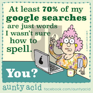 Aunty Acid - Sunday December 8, 2019 Comic Strip