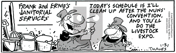 Frank and Ernest on Monday January 31, 2000 Comic Strip