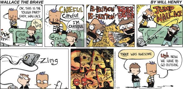 Wallace the Brave on Sunday December 9, 2018 Comic Strip