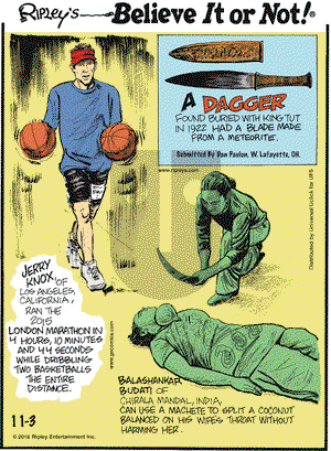 Ripley's Believe It or Not on Thursday November 3, 2016 Comic Strip