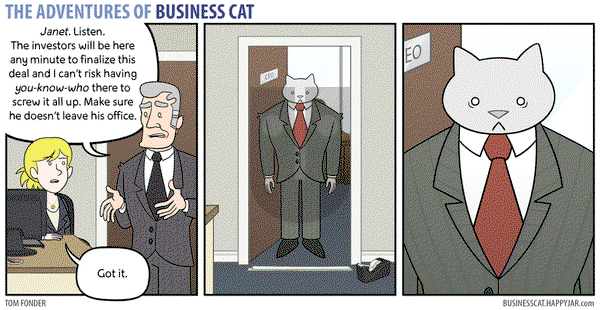 The Adventures of Business Cat - Monday April 25, 2016 Comic Strip