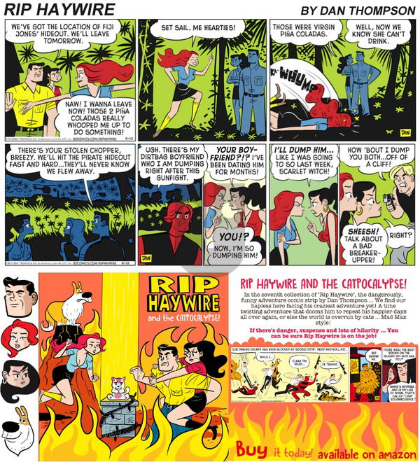 Rip Haywire on Sunday August 6, 2017 Comic Strip