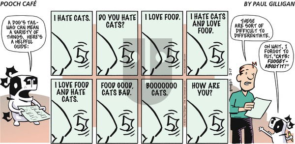 Pooch Cafe on Sunday March 17, 2013 Comic Strip