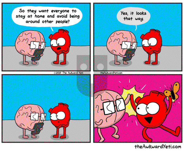 The Awkward Yeti on Wednesday May 6, 2020 Comic Strip