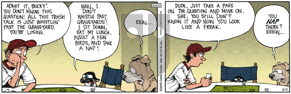 Get Fuzzy on Friday August 5, 2005 Comic Strip