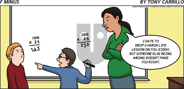 F Minus on Sunday November 23, 2025 Comic Strip