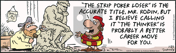 Frank and Ernest on Thursday January 25, 2018 Comic Strip
