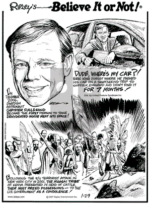 Ripley's Believe It or Not on Monday January 29, 2007 Comic Strip