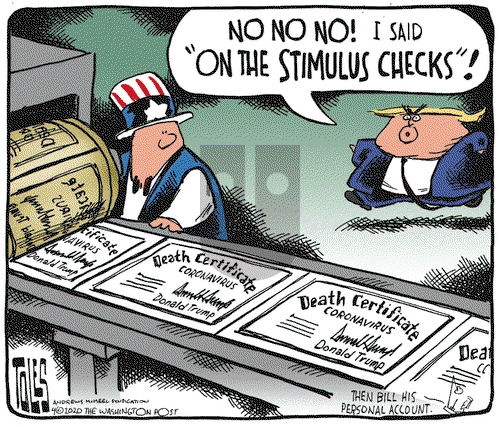 Tom Toles on Thursday April 16, 2020 Comic Strip