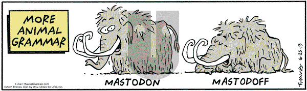 Frank and Ernest on Tuesday June 25, 2013 Comic Strip