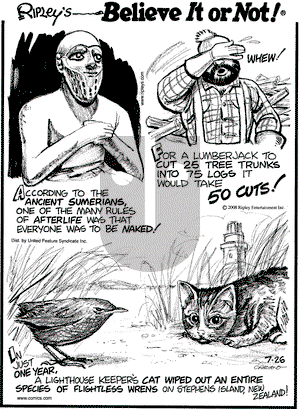 Ripley's Believe It or Not on Saturday July 26, 2008 Comic Strip