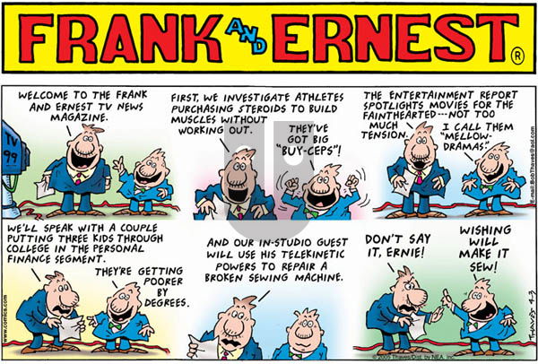 Frank and Ernest on Sunday April 3, 2005 Comic Strip