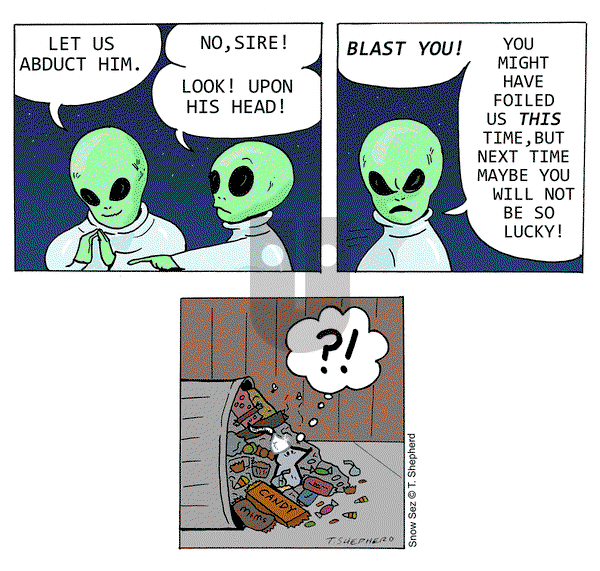 Snow Sez - Thursday November 1, 2018 Comic Strip
